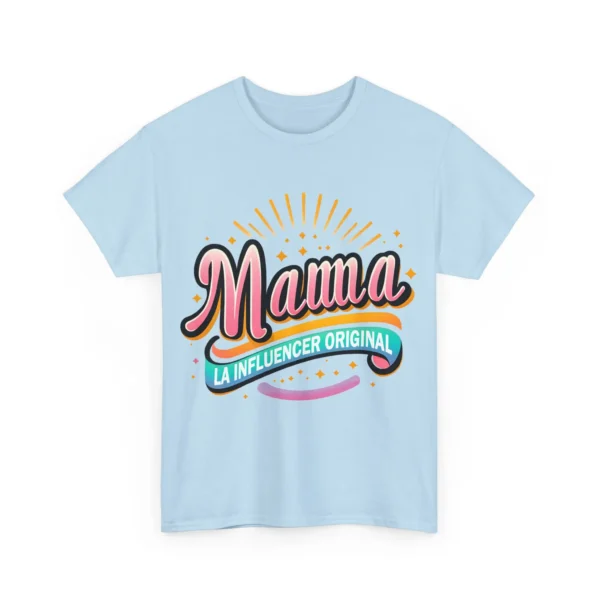 Mama: La influencer original - Unisex heavy cotton tee - Imagen 3
