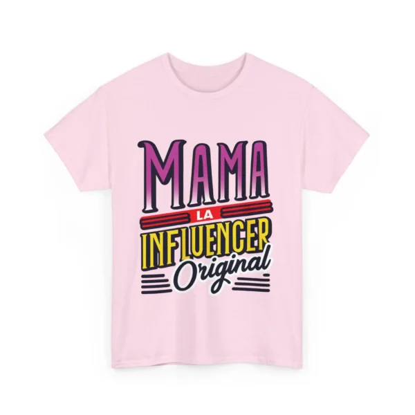 Mama: La influencer original - v2 -  Unisex heavy cotton tee